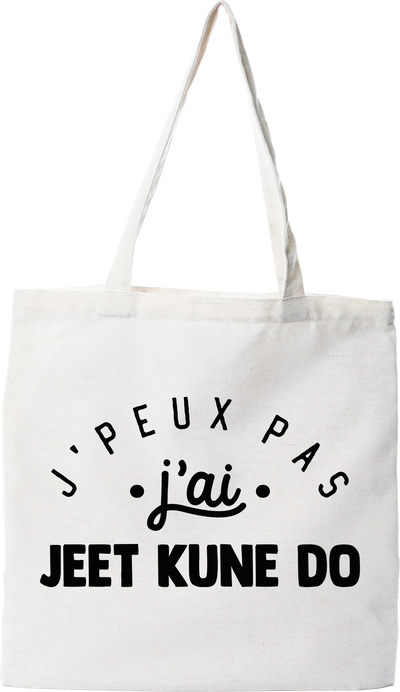 Tote bag coton recyclé j'peux pas j'ai jeet kune do 2
