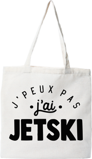Tote bag coton recyclé j'peux pas j'ai jetski 2