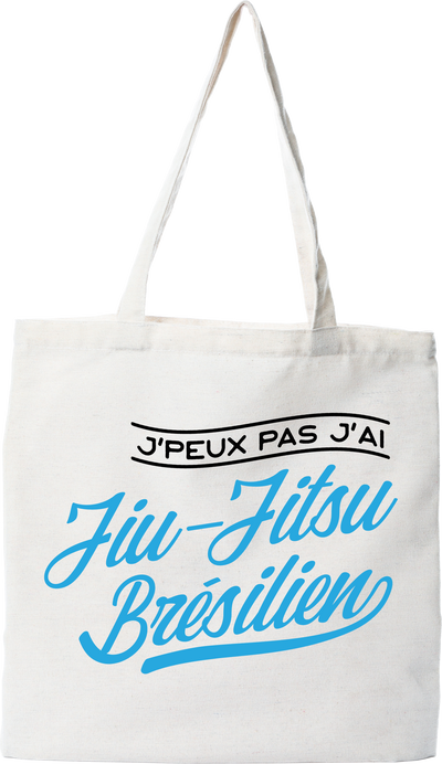 Tote bag coton recyclé j'peux pas j'ai jiu-jitsu brésilien