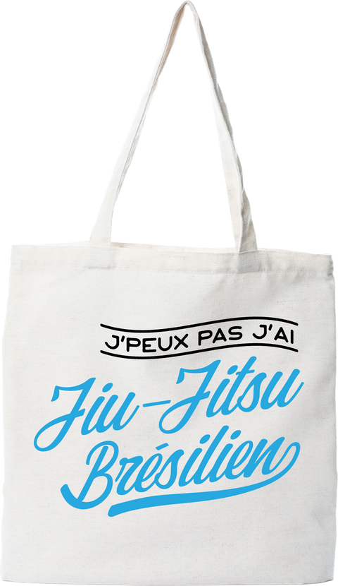 Tote bag coton recyclé j'peux pas j'ai jiu-jitsu brésilien