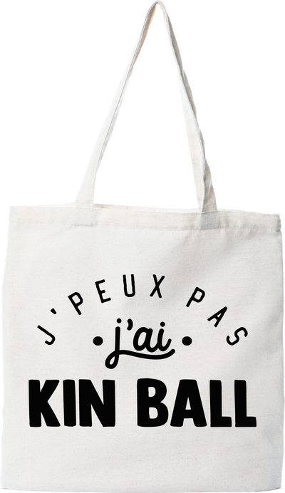 Tote bag coton recyclé j'peux pas j'ai kin ball 2