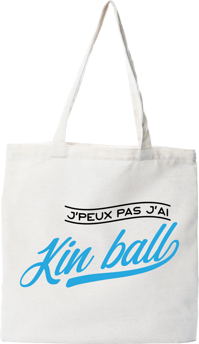 Tote bag coton recyclé j'peux pas j'ai kin ball