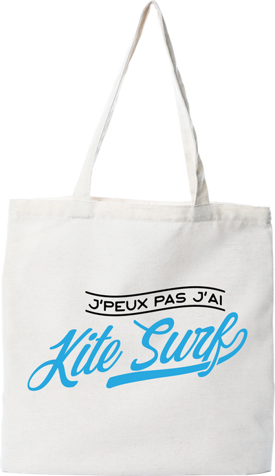 Tote bag coton recyclé j'peux pas j'ai kite surf