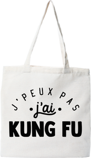 Tote bag coton recyclé j'peux pas j'ai kung fu 2