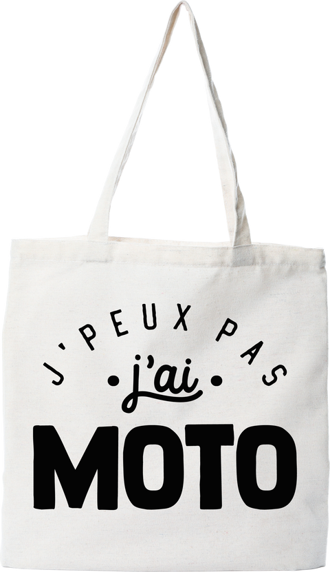 Tote bag coton recyclé j'peux pas j'ai moto 3