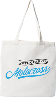 Tote bag coton recyclé j'peux pas j'ai motocross