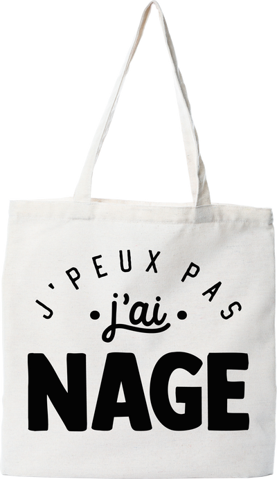 Tote bag coton recyclé j'peux pas j'ai nage 2