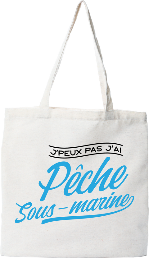 Tote bag coton recyclé j'peux pas j'ai pêche sous marine