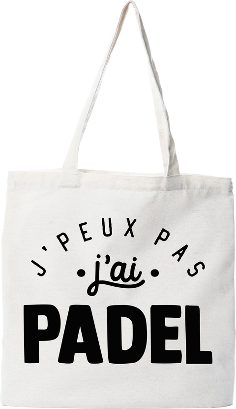 Tote bag coton recyclé j'peux pas j'ai padel 2