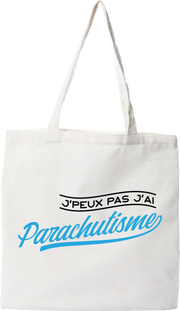 Tote bag coton recyclé j'peux pas j'ai parachutisme
