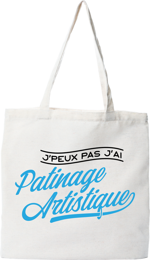 Tote bag coton recyclé j'peux pas j'ai patinage artistique