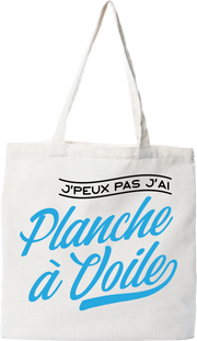 Tote bag coton recyclé j'peux pas j'ai planche à voile