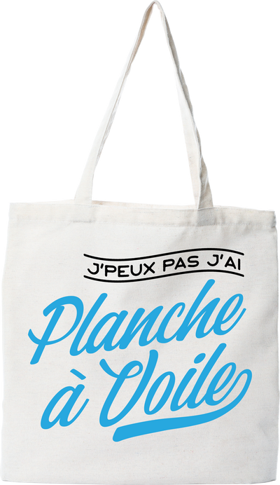 Tote bag coton recyclé j'peux pas j'ai planche à voile