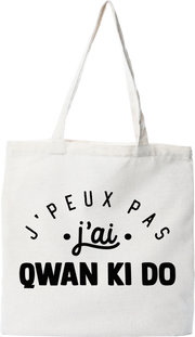 Tote bag coton recyclé j'peux pas j'ai qwan ki do 2