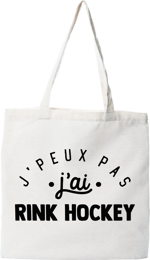 Tote bag coton recyclé j'peux pas j'ai rink hockey 2
