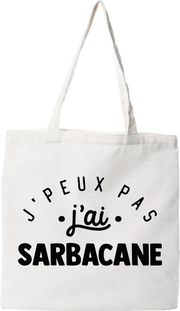 Tote bag coton recyclé j'peux pas j'ai sarbacane 2