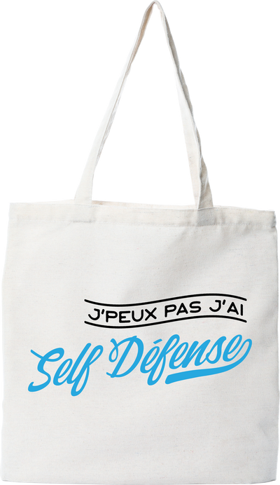 Tote bag coton recyclé j'peux pas j'ai self défense