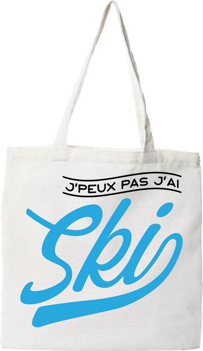 Tote bag coton recyclé j'peux pas j'ai ski