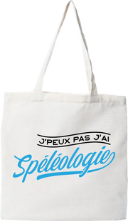 Tote bag coton recyclé j'peux pas j'ai spéléologie