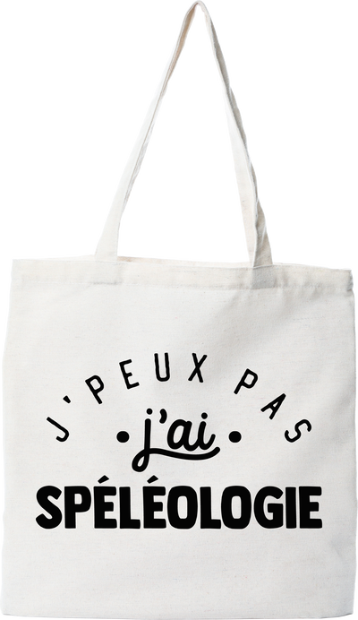 Tote bag coton recyclé j'peux pas j'ai spéléologie 2