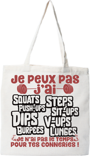 Tote bag coton recyclé j'peux pas j'ai squats