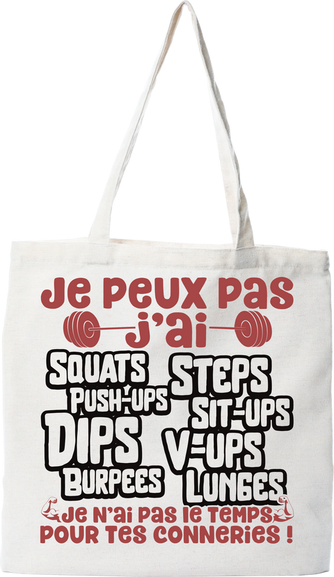 Tote bag coton recyclé j'peux pas j'ai squats
