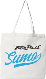 Tote bag coton recyclé j'peux pas j'ai sumo