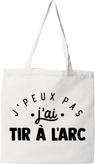 Tote bag coton recyclé j'peux pas j'ai tir à l'arc 2