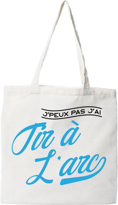 Tote bag coton recyclé j'peux pas j'ai tir à l'arc