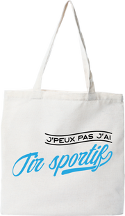Tote bag coton recyclé j'peux pas j'ai tir sportif