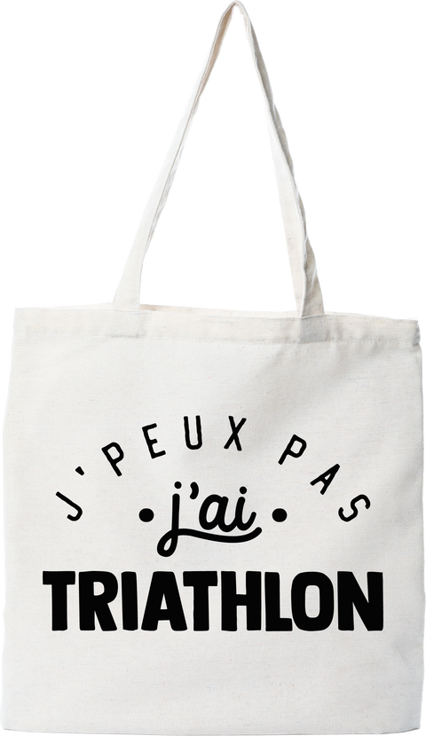 Tote bag coton recyclé j'peux pas j'ai triathlon 2