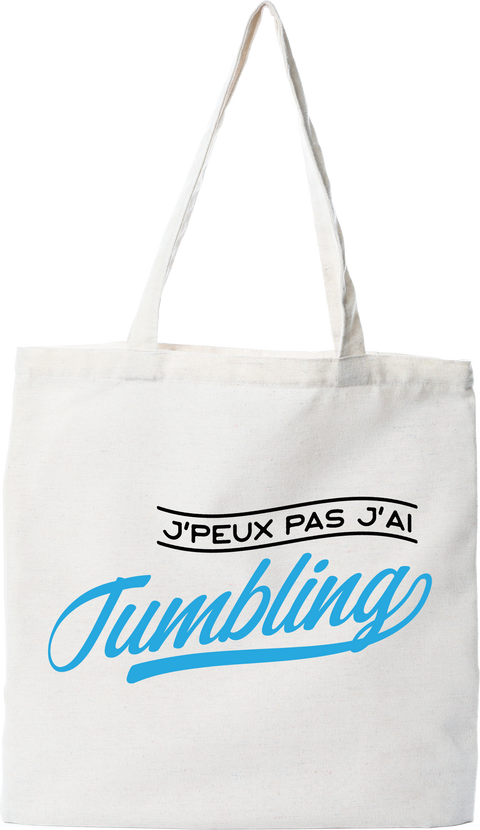 Tote bag coton recyclé j'peux pas j'ai tumbling