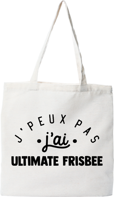 Tote bag coton recyclé j'peux pas j'ai ultimate frisbee 2