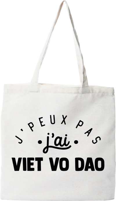 Tote bag coton recyclé j'peux pas j'ai viet vo dao 2
