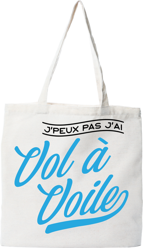Tote bag coton recyclé j'peux pas j'ai vol à voile
