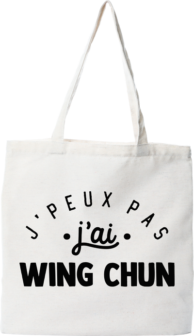 Tote bag coton recyclé j'peux pas j'ai wing chun 2