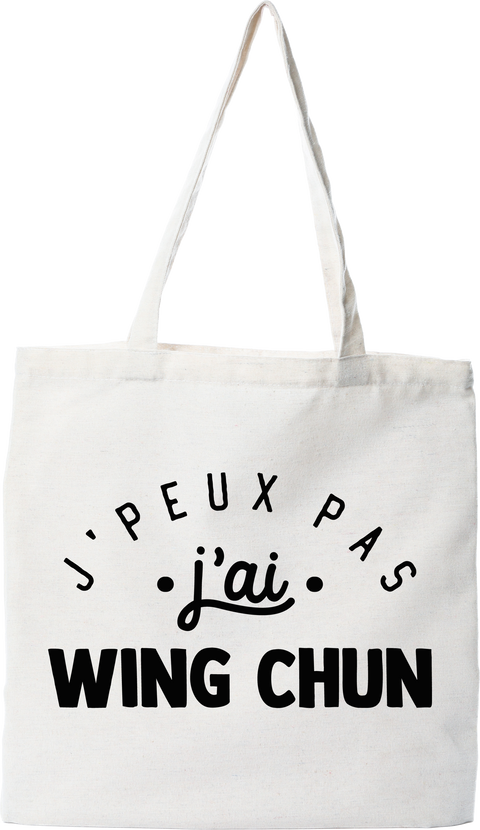 Tote bag coton recyclé j'peux pas j'ai wing chun 2