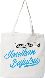 Tote bag coton recyclé j'peux pas j'ai yoseikan bajutsu