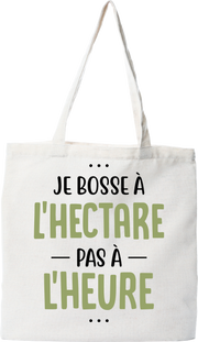 Tote bag coton recyclé je bosse à l'hectare