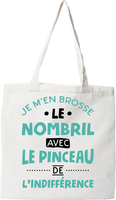 Tote bag coton recyclé je m'en brosse le nombril