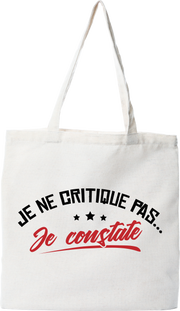Tote bag coton recyclé je ne critique pas