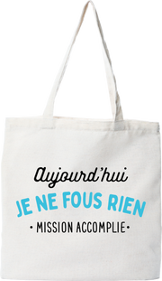 Tote bag coton recyclé je ne fous rien