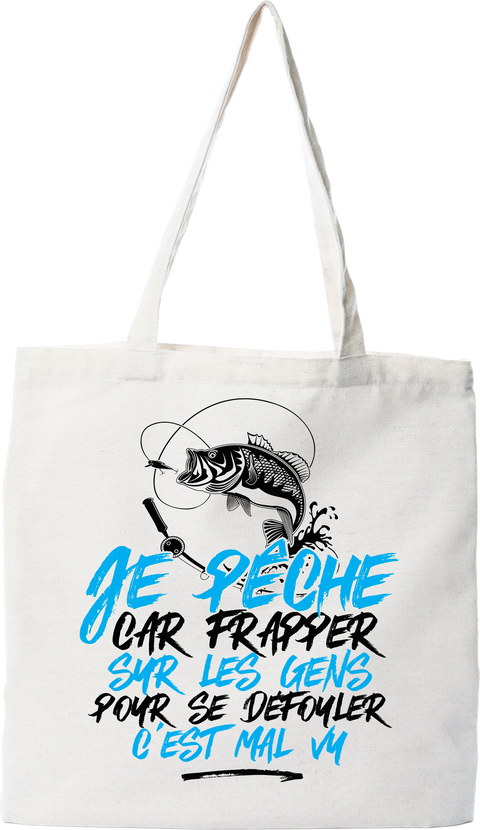 Tote bag coton recyclé je pêche pour me défouler