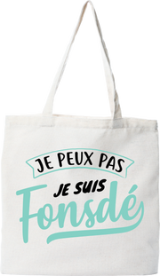 Tote bag coton recyclé je suis fonsdé