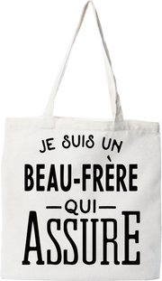 Tote bag coton recyclé je suis un beau-frère qui assure