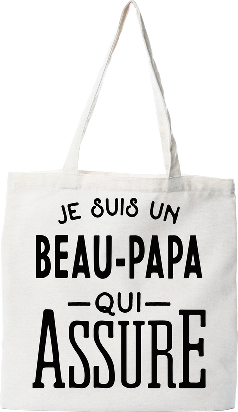 Tote bag coton recyclé je suis un beau-papa qui assure