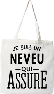 Tote bag coton recyclé je suis un neveu qui assure