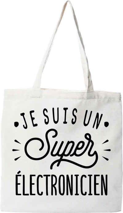 Tote bag coton recyclé je suis un super électronicien