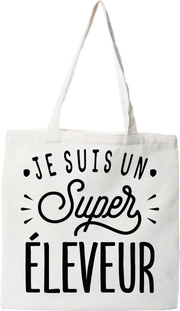 Tote bag coton recyclé je suis un super éleveur