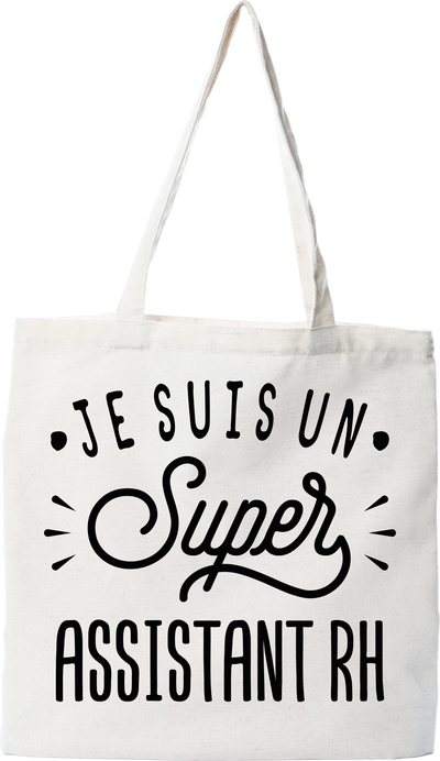 Tote bag coton recyclé je suis un super assistant rh